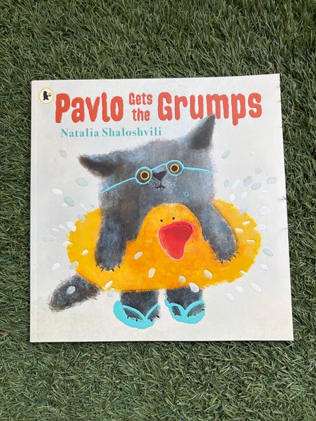 Pavlo Gets the Grumps