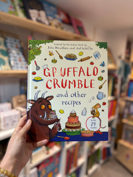 Gruffalo Crumble and Other Recipes