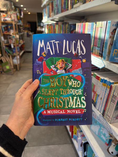 The Boy Who Slept Through Christmas. A Musical Novel