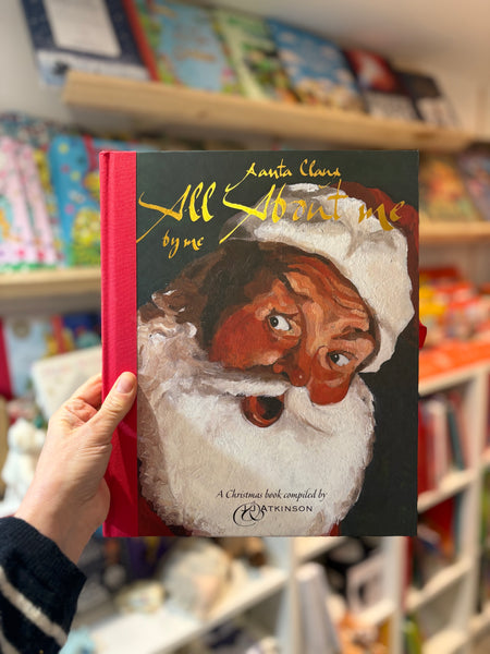 Santa Claus All About Me By Me