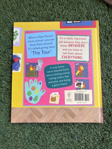 The Tour at School (Because You’re The New Kid)