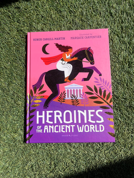 Heroines of the Ancient World