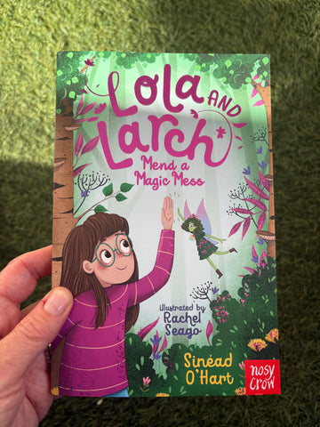 Lola and March Mend a Magic Mess