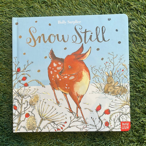 Snow Still