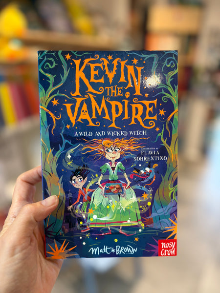 Kevin The Vampire A Wild And Wicked Witch