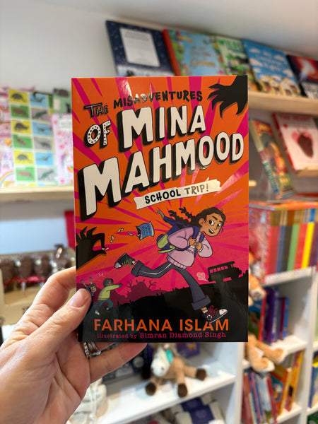 The Misadventures of Mina Mahmood - School Trip