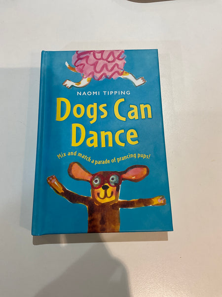 Dogs can dance- Naomi Tipping