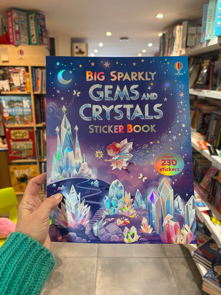 Big Sparkly Gems and Crystals Sticker Book