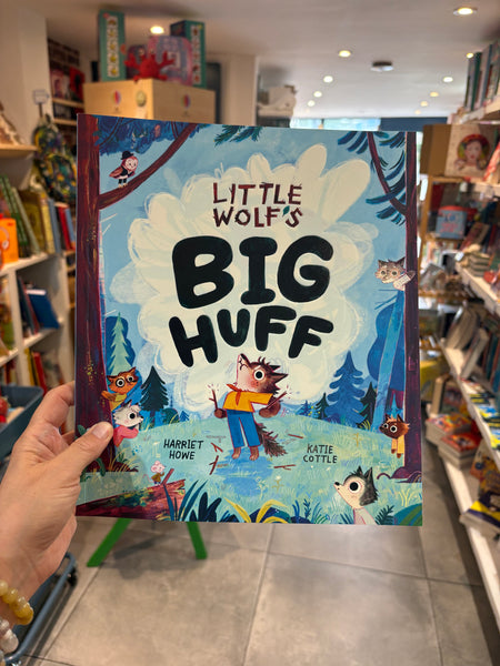 Little Wolf’s Big Huff