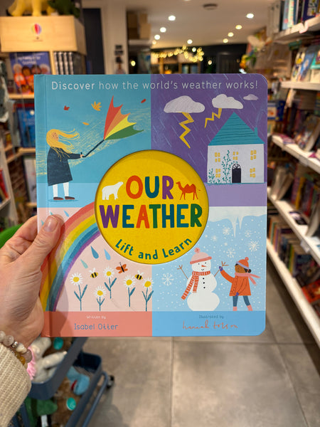 Our Weather - Lift and Learn