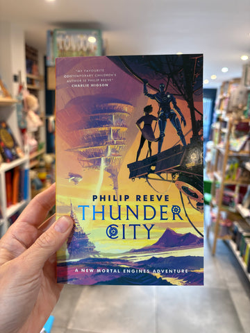Thunder City - A new Mortal Engines Adventure