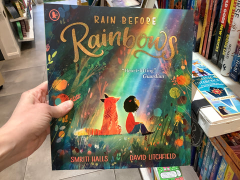 Rain Before Rainbows