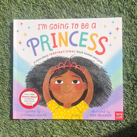 I’m Going To Be A Princess