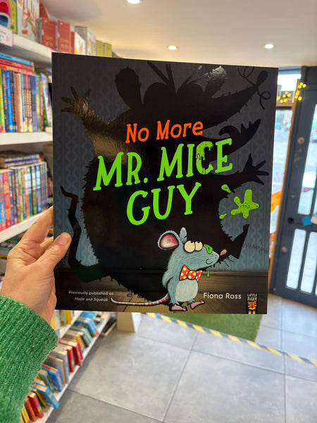 No More Mr Mice Guy