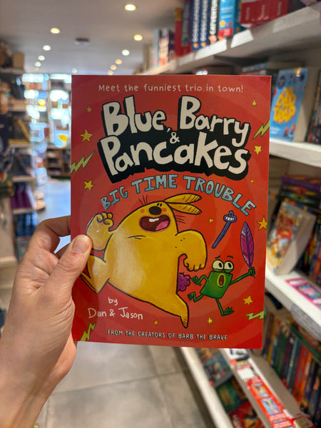 Blue, Barry & Pancakes 5 : Big Time Trouble