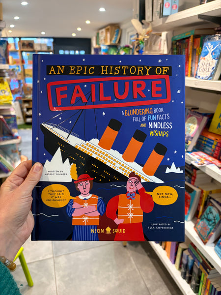 An Epic History of Failure