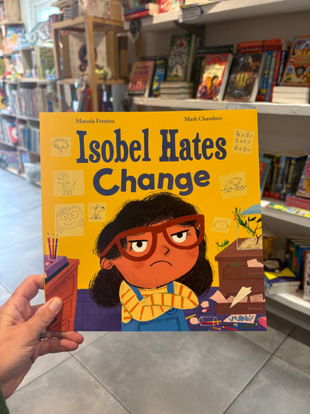 Isobel Hates Change