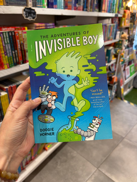The Adventures of Invisible Boy Zeroes to Heroes