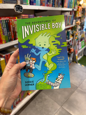 The Adventures of Invisible Boy Zeroes to Heroes