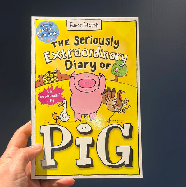 The Seriously Extraordinary Diary of a Pig