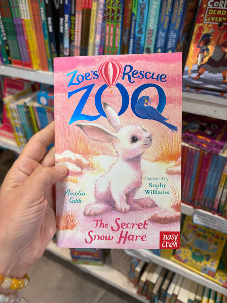 Zoe's Rescue Zoo: The Secret Snow Hare
