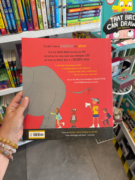 You Can't Take an Elephant into School