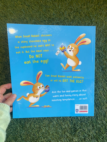Do NOT Eat The Egg!