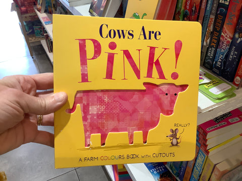 Cows Are Pink!