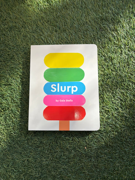 Slurp!