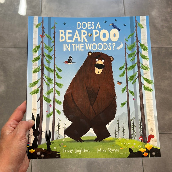 Does a Bear Poo in the Woods?