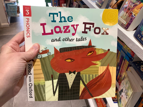 The Lazy Fox and Other Tales Read With Oxford Stage 3