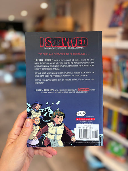 I Survived The Sinking of the Titanic, 1912 (Graphic Novel)