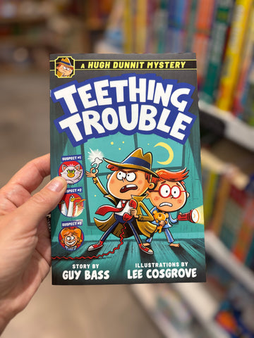 A Hugh Dunnit Mystery Teething Trouble