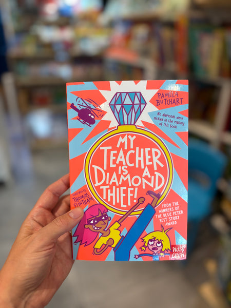 My Teacher is a Diamond Thief