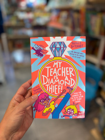 My Teacher is a Diamond Thief