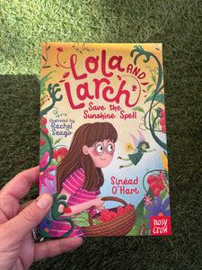 Lola and Larch Save the Sunshine Spell