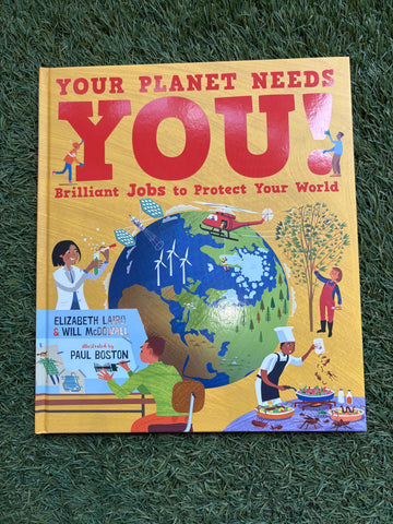 Your Planet Needs You