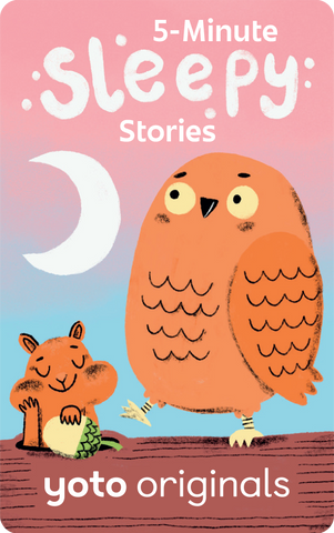 Yoto 5-Minute Sleepy Stories