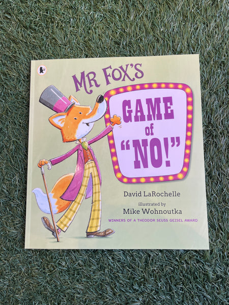 Mr Fox’s Game of “No!”