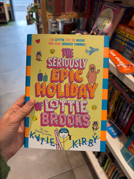 The Seriously Epic Holiday of Lottie Brooks