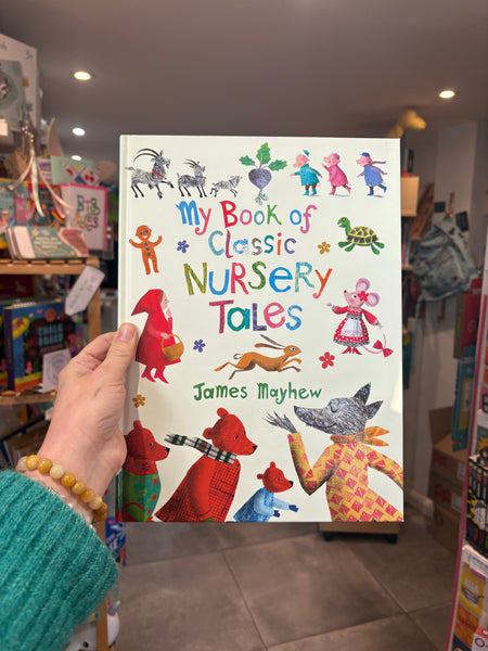 My Book of Classic Nursery Tales