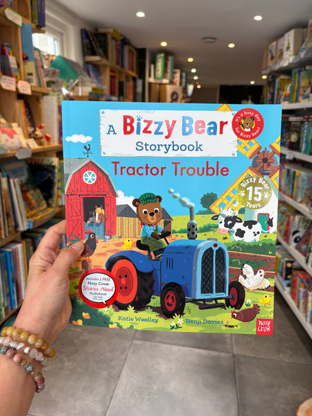 A Bizzy Bear storybook: Tractor Trouble