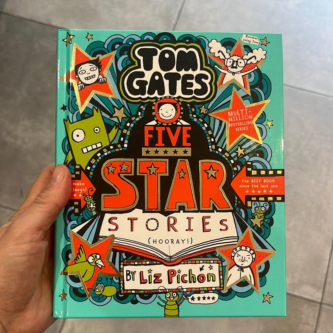 Tom Gates Five Star Stories (Hooray!)