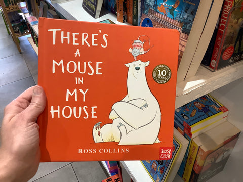 There’s a Mouse in My House