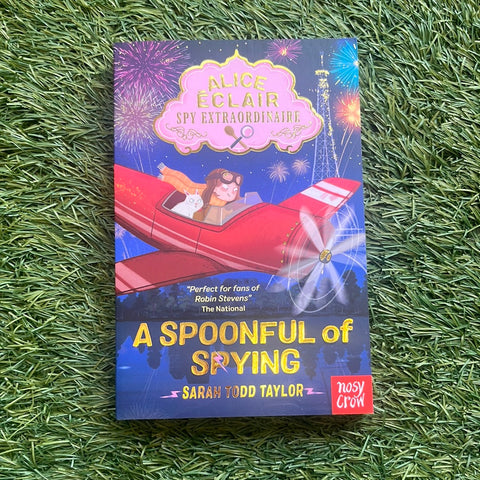 Alice Eclair Spy Extraordinaire! A Spoonful of Spying