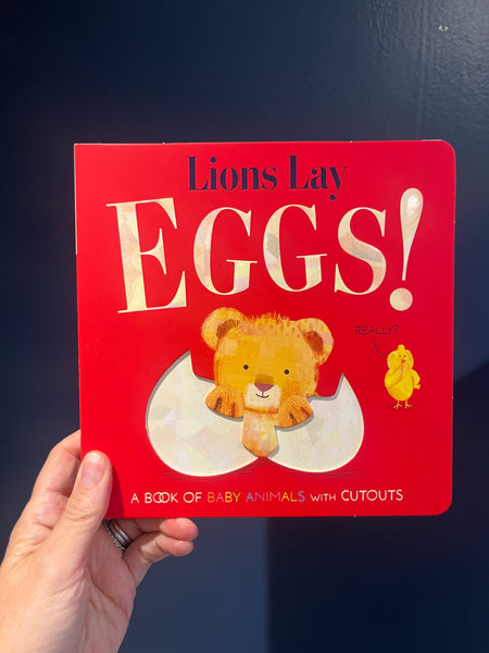 Lions Lay Eggs!