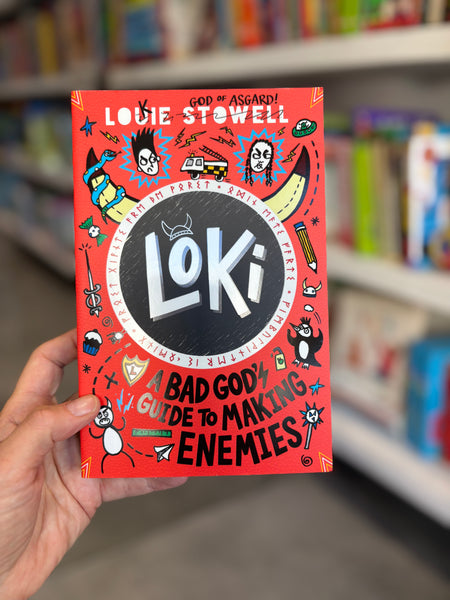 Loki A Bad God’s Guide to Making Enemies