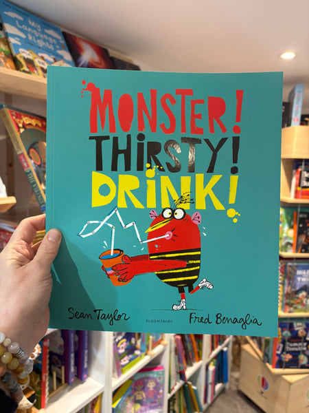 Monster! Thirsty! Drink!