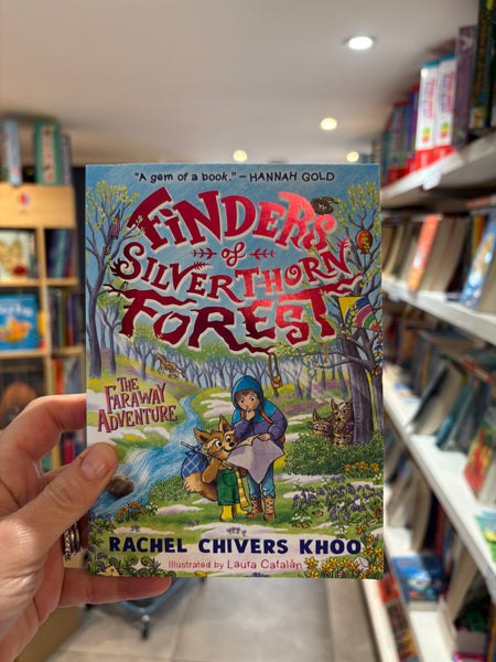Finders of Silverthorn Forest - The Faraway Adventure