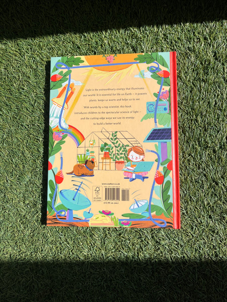 Light - The Extraordinary Energy That Illuminates Our World